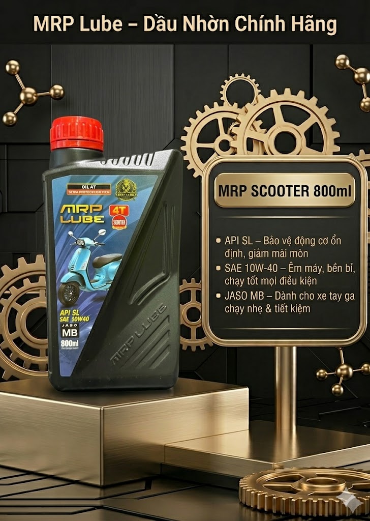 MRP LUBE 4T SCOOTER – Dầu Nhớt Xe Tay Ga  API SL | SAE 10W-40 | JASO MB - 800ml